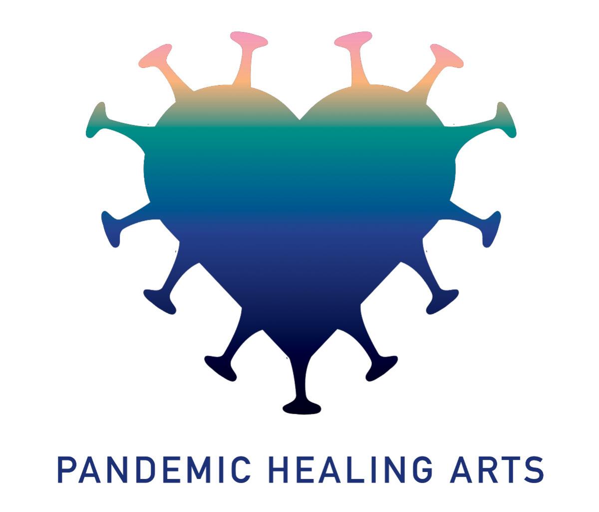 "Pandemic Healing Arts"